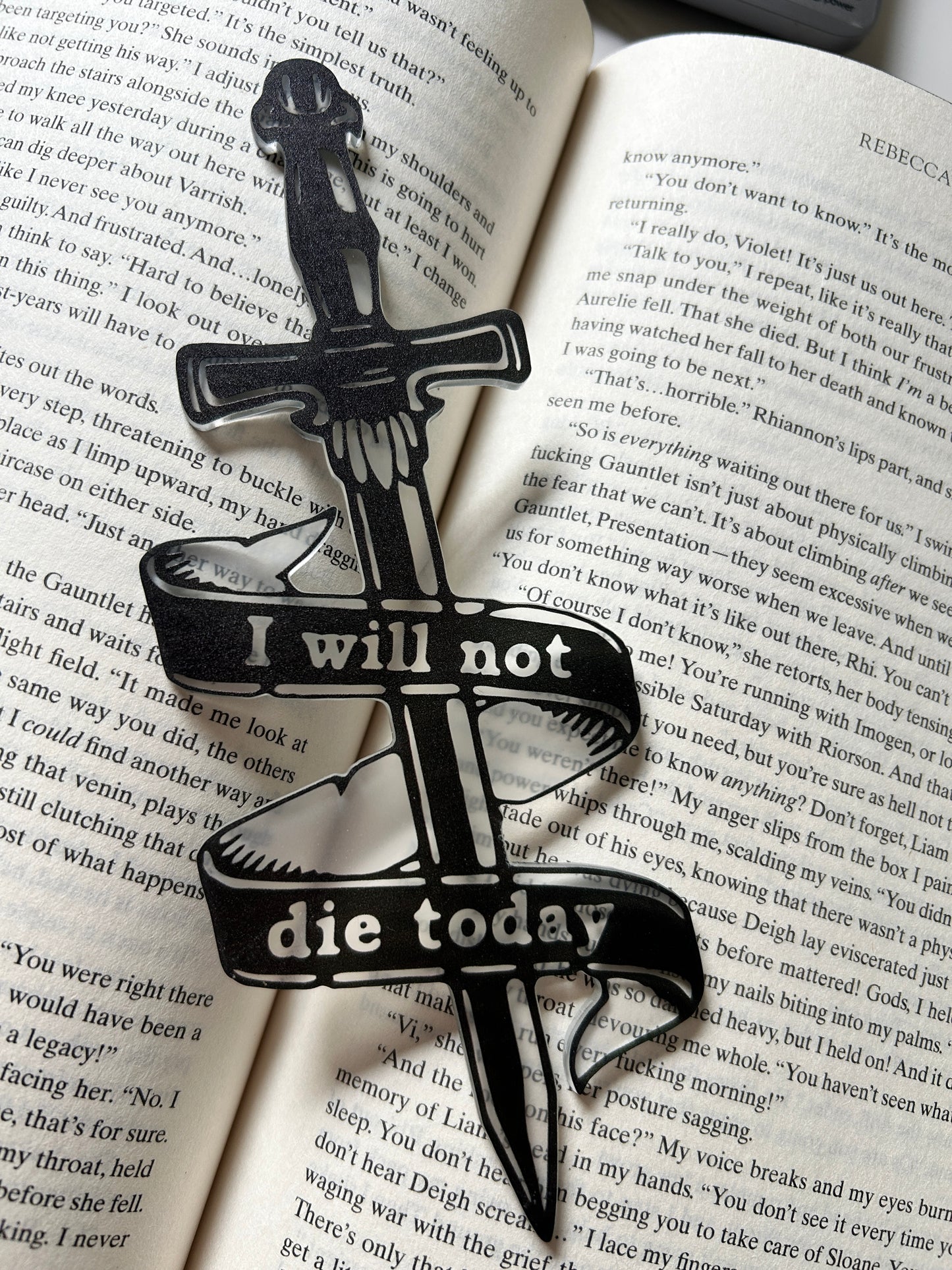 I WILL NOT DIE TODAY - FAN Bookmark