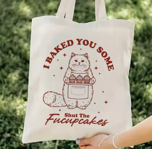 "I Baked you some.." - Classic Canvas tote