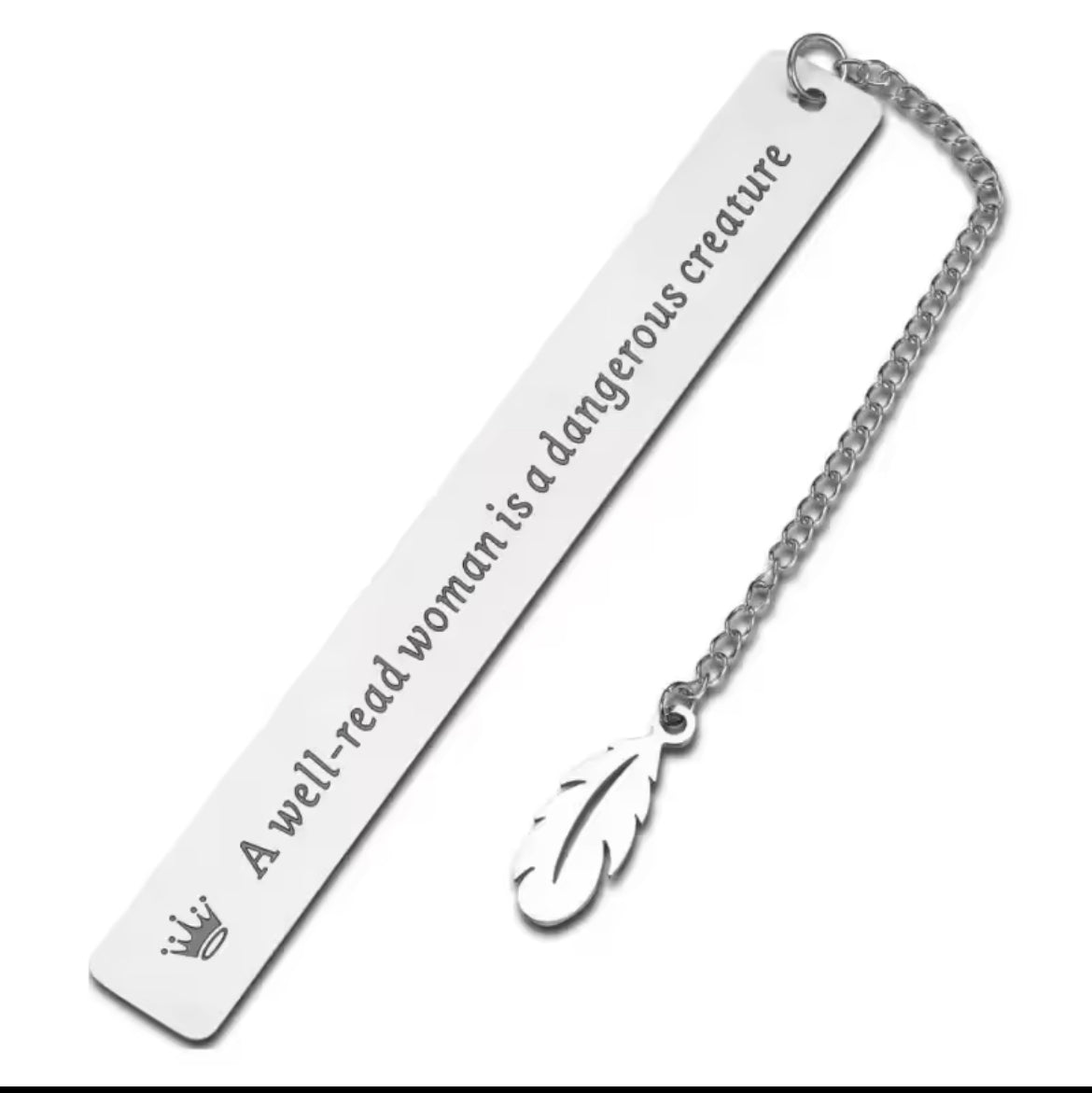 "A Well-Read Woman..." Stainless Steel Bookmark